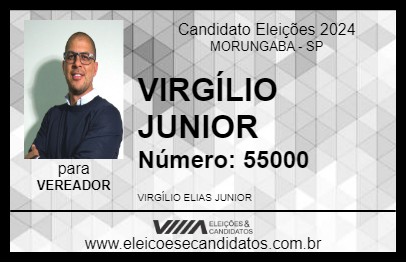 Candidato VIRGÍLIO JUNIOR 2024 - MORUNGABA - Eleições