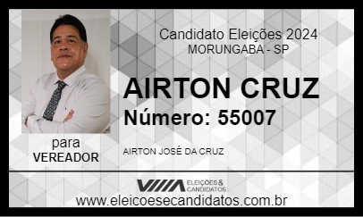 Candidato AIRTON CRUZ 2024 - MORUNGABA - Eleições