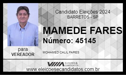 Candidato MAMEDE FARES 2024 - BARRETOS - Eleições