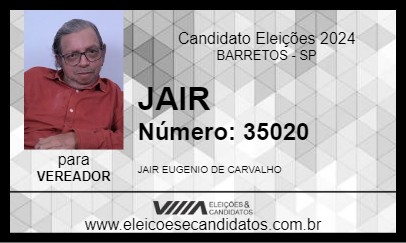 Candidato JAIR 2024 - BARRETOS - Eleições