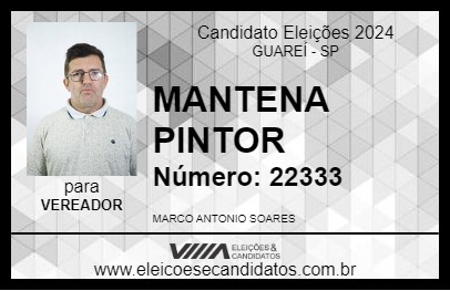 Candidato MANTENA PINTOR 2024 - GUAREÍ - Eleições