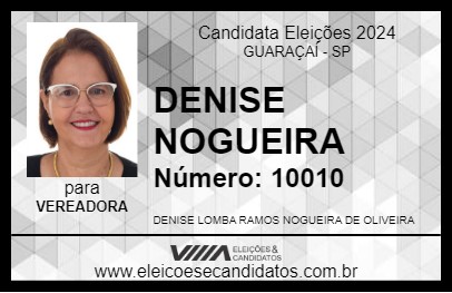 Candidato DENISE NOGUEIRA 2024 - GUARAÇAÍ - Eleições