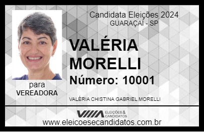 Candidato VALÉRIA MORELLI 2024 - GUARAÇAÍ - Eleições