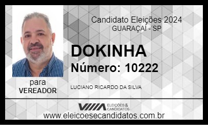 Candidato DOKINHA 2024 - GUARAÇAÍ - Eleições