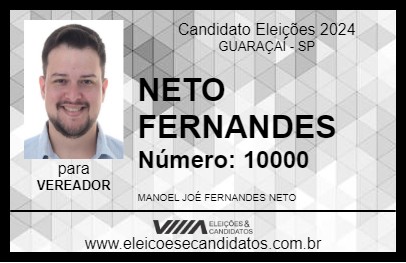 Candidato NETO FERNANDES 2024 - GUARAÇAÍ - Eleições