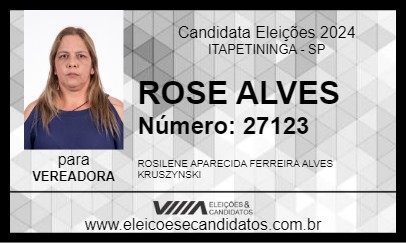 Candidato ROSE ALVES 2024 - ITAPETININGA - Eleições