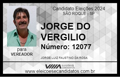 Candidato JORGE DO VERGILIO 2024 - SÃO ROQUE - Eleições