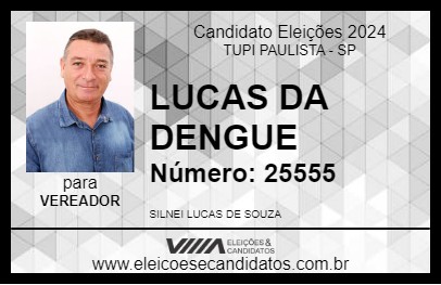 Candidato LUCAS DA DENGUE 2024 - TUPI PAULISTA - Eleições