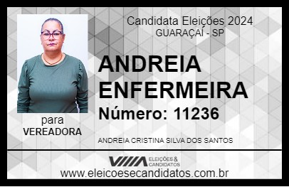 Candidato ANDREIA ENFERMEIRA 2024 - GUARAÇAÍ - Eleições