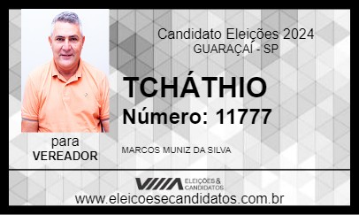 Candidato TCHÁTHIO 2024 - GUARAÇAÍ - Eleições