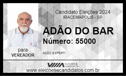 Candidato ADÃO DO BAR  2024 - IRACEMÁPOLIS - Eleições