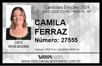 Candidato CAMILA FERRAZ 2024 - SÃO JOSÉ DO RIO PARDO - Eleições