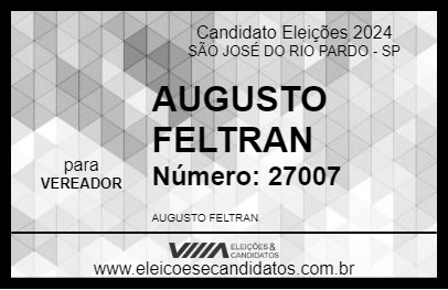 Candidato AUGUSTO FELTRAN 2024 - SÃO JOSÉ DO RIO PARDO - Eleições