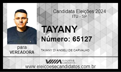 Candidato TAYANY 2024 - ITU - Eleições