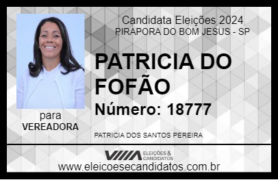 Candidato PATRICIA DO FOFÃO 2024 - PIRAPORA DO BOM JESUS - Eleições