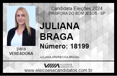 Candidato JULIANA BRAGA 2024 - PIRAPORA DO BOM JESUS - Eleições