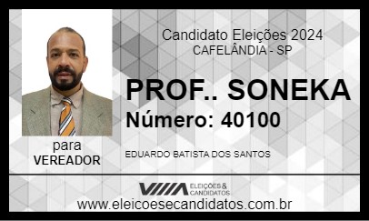 Candidato PROF.. SONEKA 2024 - CAFELÂNDIA - Eleições