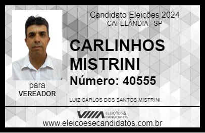 Candidato CARLINHOS MISTRINI 2024 - CAFELÂNDIA - Eleições