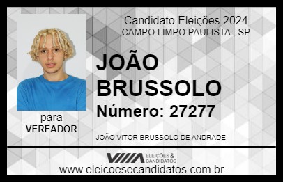 Candidato JOÃO BRUSSOLO 2024 - CAMPO LIMPO PAULISTA - Eleições