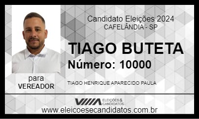 Candidato TIAGO BUTETA 2024 - CAFELÂNDIA - Eleições