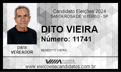 Candidato DITO VIEIRA 2024 - SANTA ROSA DE VITERBO - Eleições