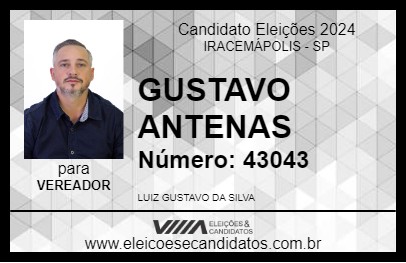 Candidato GUSTAVO ANTENAS  2024 - IRACEMÁPOLIS - Eleições