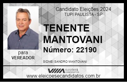 Candidato TENENTE MANTOVANI 2024 - TUPI PAULISTA - Eleições