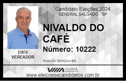 Candidato NIVALDO DO CAFÉ 2024 - GENERAL SALGADO - Eleições