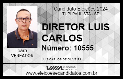 Candidato DIRETOR LUIS CARLOS 2024 - TUPI PAULISTA - Eleições