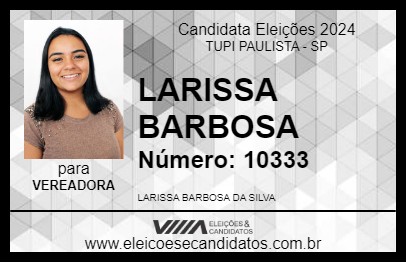 Candidato LARISSA BARBOSA 2024 - TUPI PAULISTA - Eleições