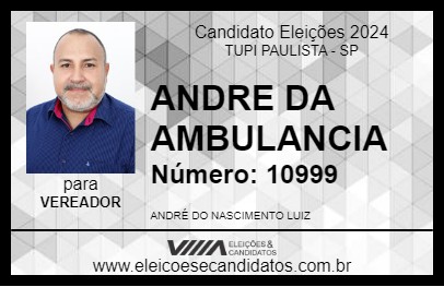 Candidato ANDRE DA AMBULANCIA 2024 - TUPI PAULISTA - Eleições