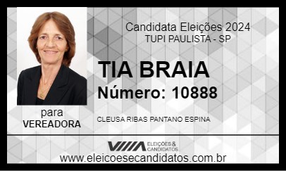 Candidato TIA BRAIA 2024 - TUPI PAULISTA - Eleições