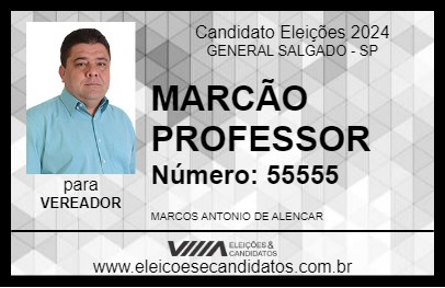 Candidato MARCÃO PROFESSOR 2024 - GENERAL SALGADO - Eleições