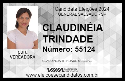 Candidato CLAUDINÉIA TRINDADE 2024 - GENERAL SALGADO - Eleições