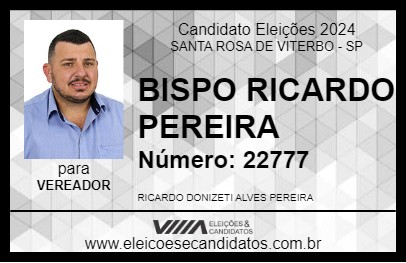 Candidato BISPO RICARDO PEREIRA 2024 - SANTA ROSA DE VITERBO - Eleições