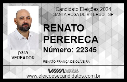 Candidato RENATO PERERECA 2024 - SANTA ROSA DE VITERBO - Eleições