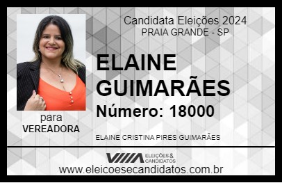 Candidato ELAINE GUIMARÃES 2024 - PRAIA GRANDE - Eleições