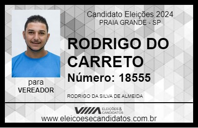 Candidato RODRIGO DO CARRETO 2024 - PRAIA GRANDE - Eleições