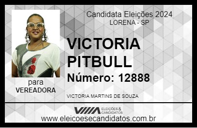 Candidato VICTORIA PITBULL 2024 - LORENA - Eleições