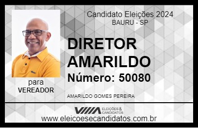 Candidato DIRETOR AMARILDO 2024 - BAURU - Eleições