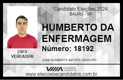 Candidato HUMBERTO DA ENFERMAGEM 2024 - BAURU - Eleições