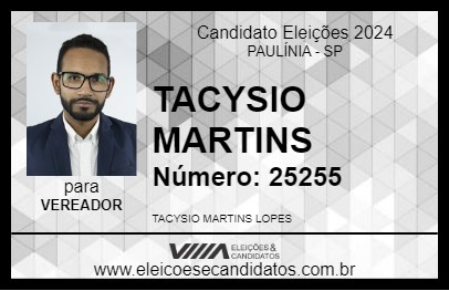 Candidato TACYSIO MARTINS 2024 - PAULÍNIA - Eleições