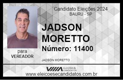 Candidato JADSON MORETTO 2024 - BAURU - Eleições