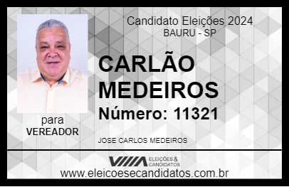 Candidato CARLÃO MEDEIROS 2024 - BAURU - Eleições