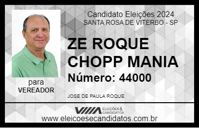 Candidato ZE ROQUE CHOPP MANIA 2024 - SANTA ROSA DE VITERBO - Eleições