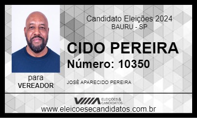 Candidato CIDO PEREIRA 2024 - BAURU - Eleições