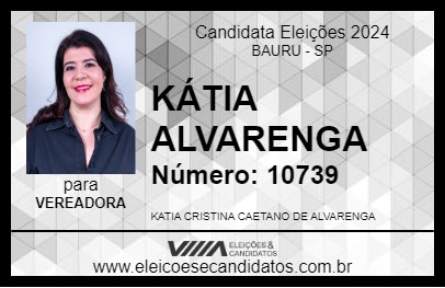 Candidato KÁTIA ALVARENGA 2024 - BAURU - Eleições