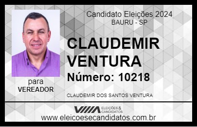 Candidato CLAUDEMIR VENTURA 2024 - BAURU - Eleições