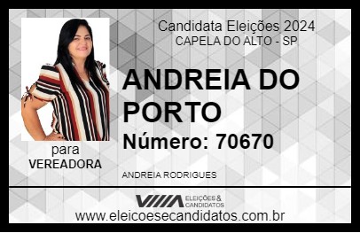 Candidato ANDREIA DO PORTO 2024 - CAPELA DO ALTO - Eleições