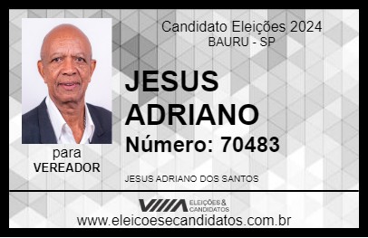 Candidato JESUS ADRIANO 2024 - BAURU - Eleições